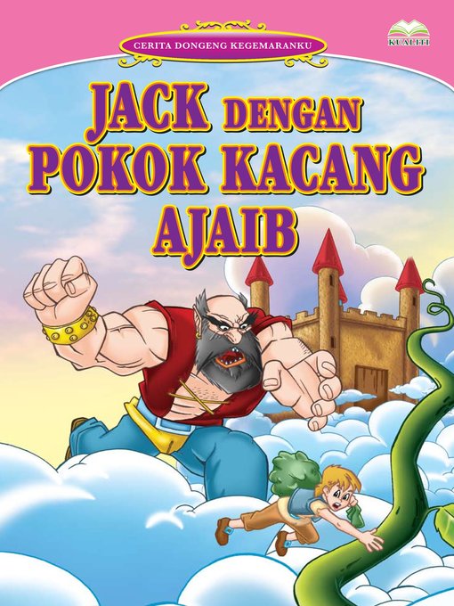 Cover image for Jack Dengan Pokok Kacang Ajaib